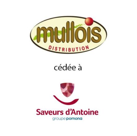 MULLOIS DISTRIBUTION cédée à SAVEURS D’ANTOINE