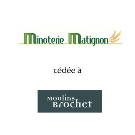 MINOTERIE MATIGNON cédée à Moulins BROCHET